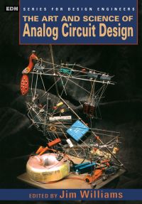 صورة الغلاف: The Art and Science of Analog Circuit Design 9780750670623