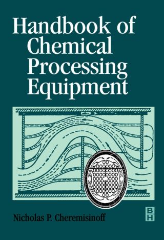 Cover image: Handbook of Chemical Processing Equipment 9780750671262