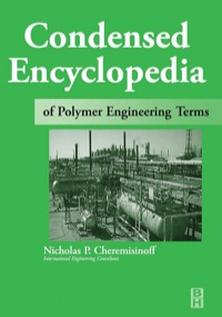 Cover image: Condensed Encyclopedia of Polymer Engineering Terms 9780750672108