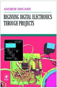 صورة الغلاف: Beginning Digital Electronics through Projects 9780750672696