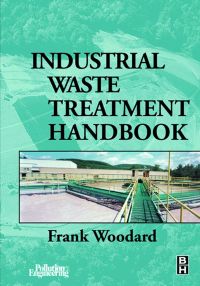 Titelbild: Industrial Waste Treatment Handbook 9780750673174