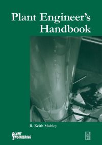 Cover image: Plant Engineer's Handbook 9780750673280