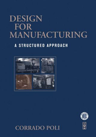 Cover image: Design for Manufacturing: A Structured Approach 9780750673419