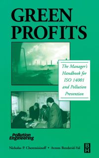 Imagen de portada: Green Profits: The Manager's Handbook for ISO 14001 and Pollution Prevention 9780750674010