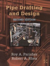 Cover image: Pipe Drafting and Design 2nd edition 9780750674393