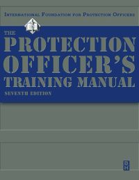 Imagen de portada: The Protection Officer Training Manual 7th edition 9780750674560