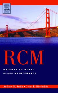 Cover image: RCM--Gateway to World Class Maintenance 2nd edition 9780750674614
