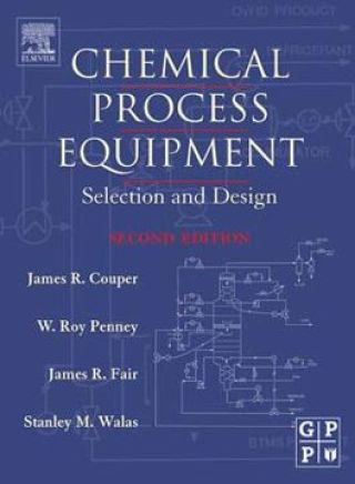 Cover image: Chemical Process Equipment: Selection and Design 2nd edition 9780750675109
