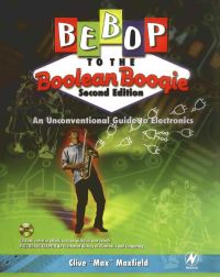 Cover image: Bebop to the Boolean Boogie: An Unconventional Guide to Electronics 2nd edition 9780750675437