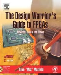 Imagen de portada: The Design Warrior's Guide to FPGAs: Devices, Tools and Flows 9780750676045