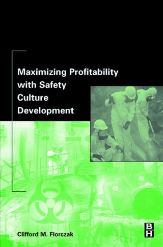 Imagen de portada: Maximizing Profitability with Safety Culture Development 9780750676106