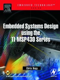 Imagen de portada: Embedded Systems Design Using the TI MSP430 Series 9780750676236
