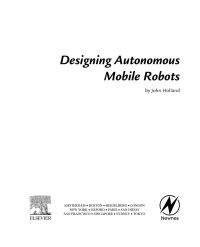 Titelbild: Designing  Autonomous Mobile Robots: Inside the Mind of an Intelligent Machine 9780750676830