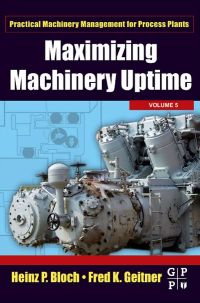 Cover image: Maximizing Machinery Uptime 9780750677257