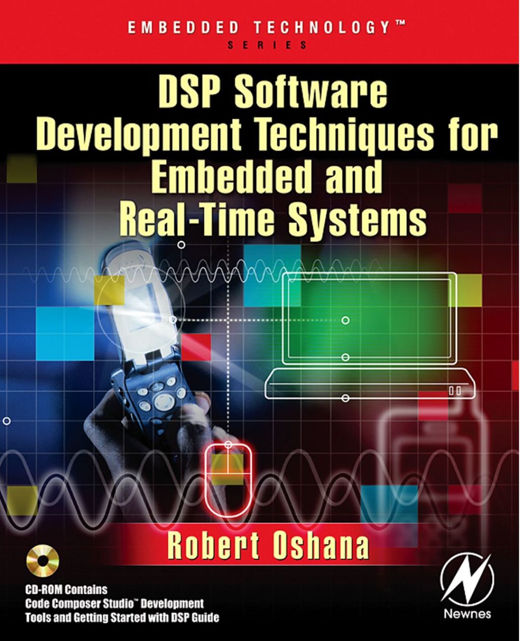DSP Software Development Techniques for Embedded and Real-Time Systems