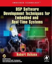 Cover image: DSP Software Development Techniques for Embedded and Real-Time Systems 9780750677592