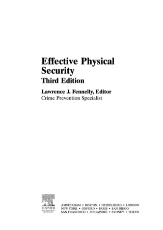 Omslagafbeelding: Effective Physical Security 3rd edition 9780750677677