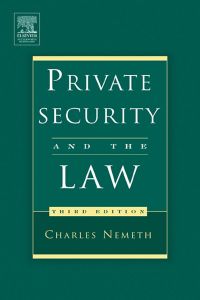 表紙画像: Private Security and the Law 3rd edition 9780750677707