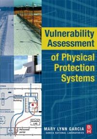 صورة الغلاف: Vulnerability Assessment of Physical Protection Systems 9780750677882