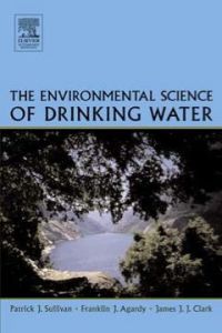 Cover image: The Environmental Science of Drinking Water 9780750678766