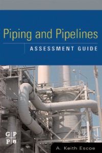 صورة الغلاف: Piping and Pipelines Assessment Guide 9780750678803