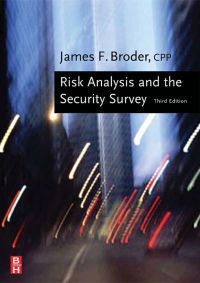 Omslagafbeelding: Risk Analysis and the Security Survey 3rd edition 9780750679220