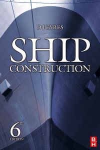 Cover image: Ship Construction 6th edition 9780750680707