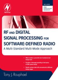 Imagen de portada: RF and Digital Signal Processing for Software-Defined Radio: A Multi-Standard Multi-Mode Approach 9780750682107
