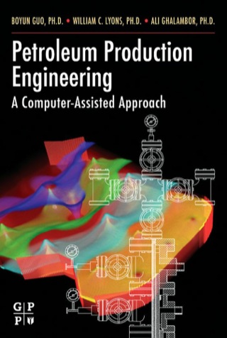 Cover image: Petroleum Production Engineering, A Computer-Assisted Approach 9780750682701