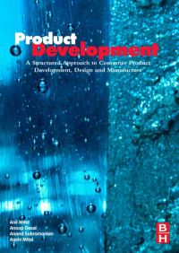 Cover image: Product Development: A Structured Approach to Design and Manufacture 9780750683098