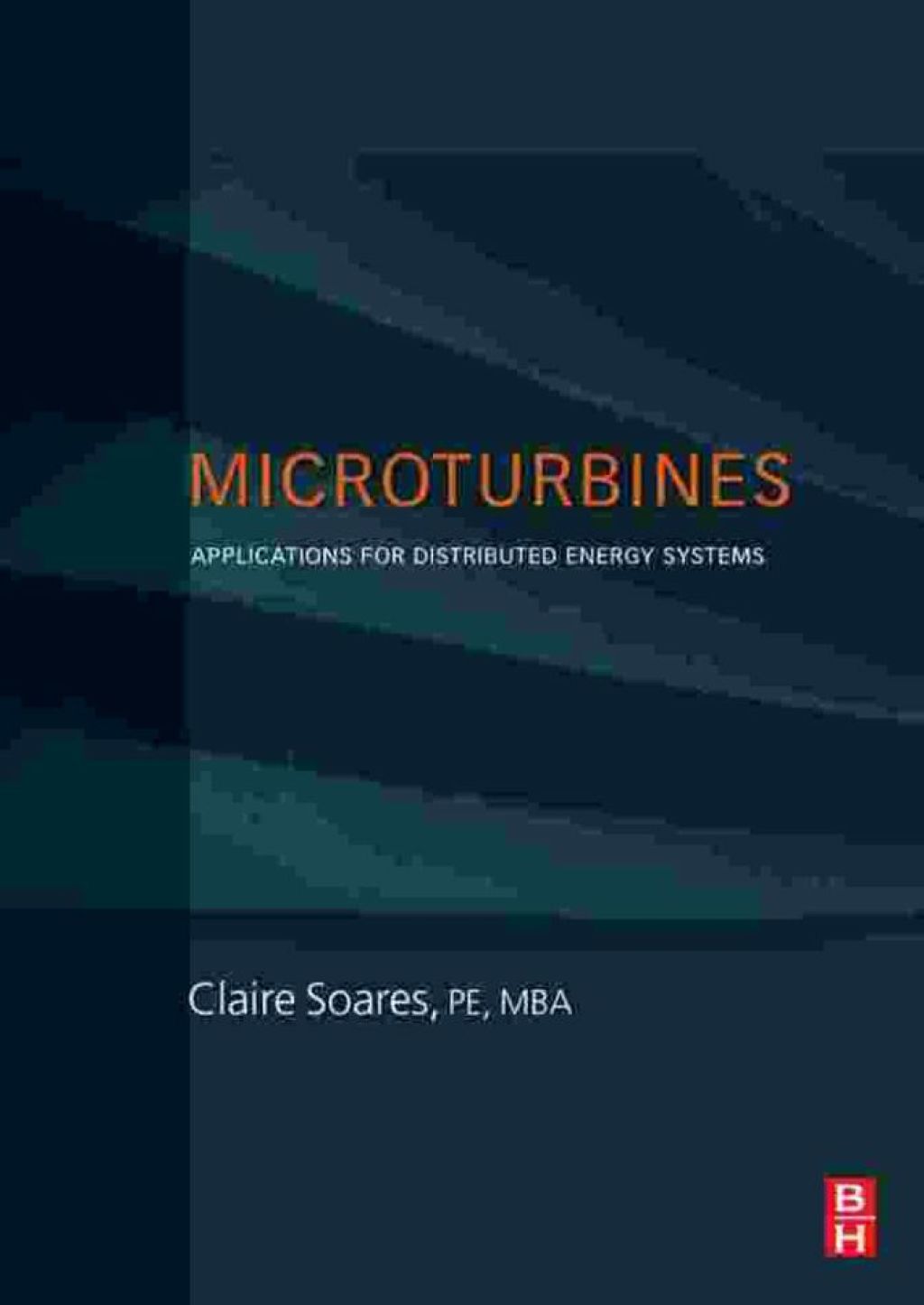 Microturbines: Applications for Distributed Energy Systems