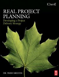 Omslagafbeelding: Real Project Planning: Developing a Project Delivery Strategy: Developing a Project Delivery Strategy 9780750684729