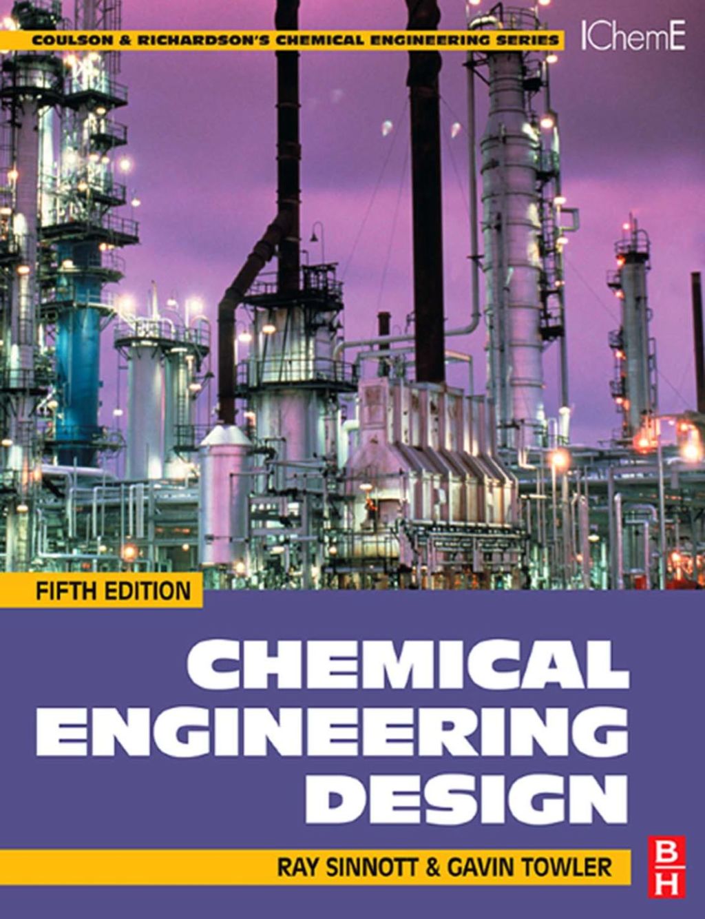 Chemical Engineering Design: SI edition 5th Edition