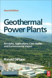 Omslagafbeelding: Geothermal Power Plants: Principles, Applications, Case Studies and Environmental Impact 2nd edition 9780750686204