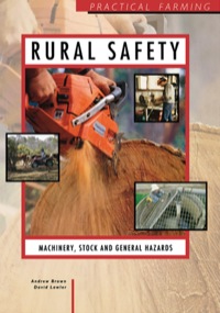 Cover image: Rural Safety: Machinery, Stock and General Hazards: Machinery, Stock and General Hazards 9780750689038