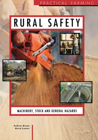 Immagine di copertina: Rural Safety: Machinery, Stock and General Hazards: Machinery, Stock and General Hazards 9780750689038