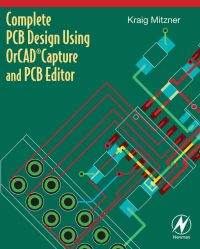 Imagen de portada: Complete PCB Design Using OrCAD Capture and PCB Editor 9780750689717