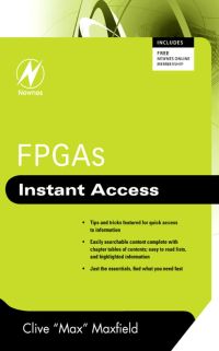 Cover image: FPGAs: Instant Access: Instant Access 9780750689748