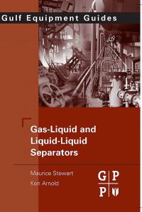 Cover image: Gas-Liquid And Liquid-Liquid Separators 9780750689793