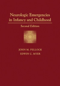 Titelbild: Neurologic Emergencies in Infancy and Childhood 2nd edition 9780750694193