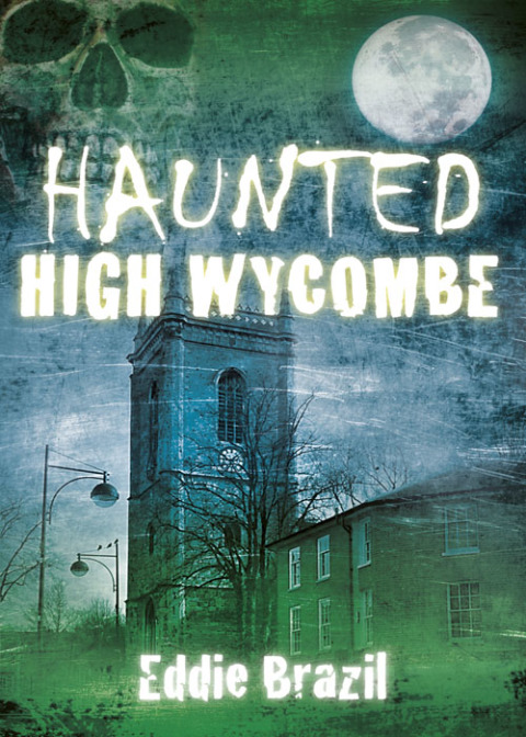 Haunted High Wycombe, 1st Edition - FULL INSTANT DOWNLOAD | PDF DOCX EPUB
