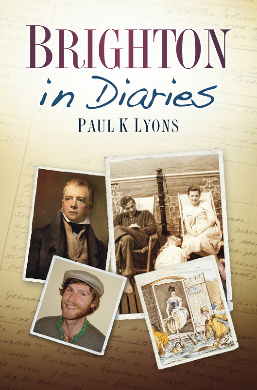 Brighton in Diaries 1st Edition