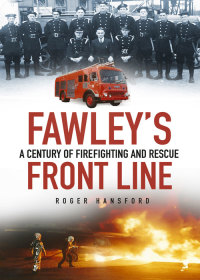 Cover image: Fawley's Front Line 1st edition 9780752498577