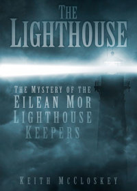 Cover image: The Lighthouse 1st edition 9780750953658