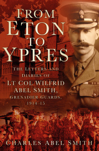 Cover image: From Eton to Ypres 1st edition 9780750981798