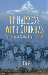 Cover image: It Happens with Gurkhas 1st edition 9780750966368