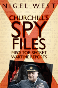 Cover image: Churchill's Spy Files 1st edition 9780750985499