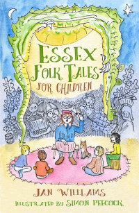 Cover image: Essex Folk Tales for Children 1st edition 9780750983471
