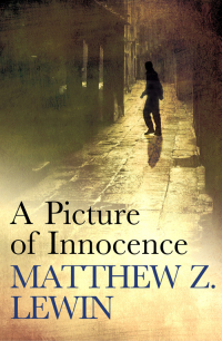 Cover image: A Picture of Innocence 9780751554595
