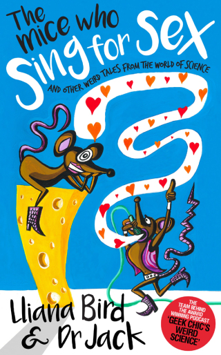Cover image: The Mice Who Sing For Sex 9780751564679